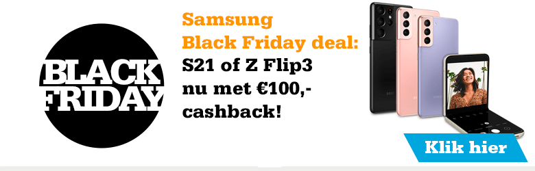 Samsung Black Friday deal: S21 of Z Flip3 nu met €100,- cashback!