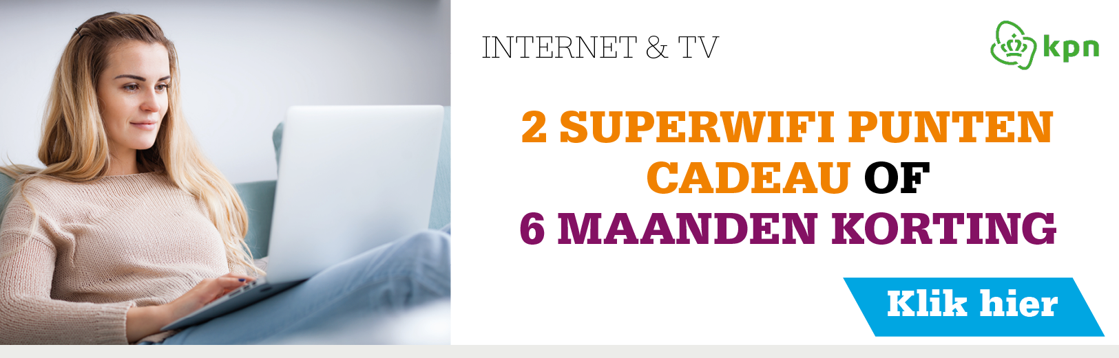 2 SuperWifi punten cadeau of 6 maanden korting!