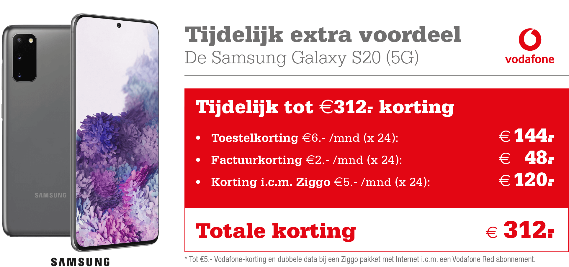 De Samsung Galaxy S20 (5G): nu tot €312,- korting icm Vodafone