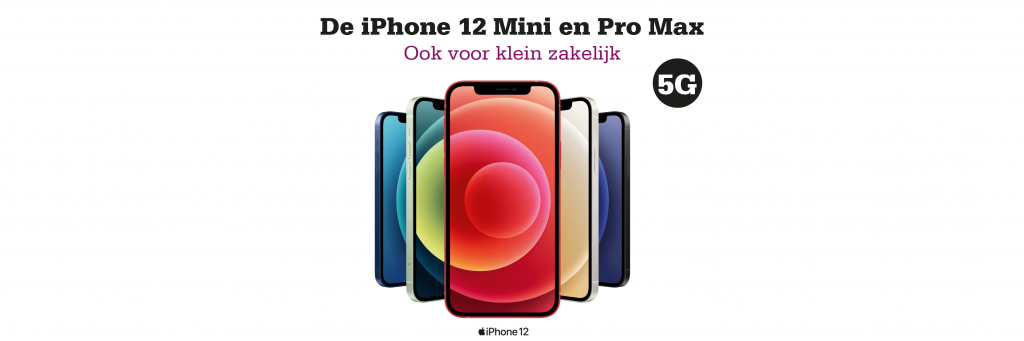 Telecombinatie: iPhone 12 Mini Zakelijk en iPhone 12 Pro Max Zakelijke aanbieding op een rij!
