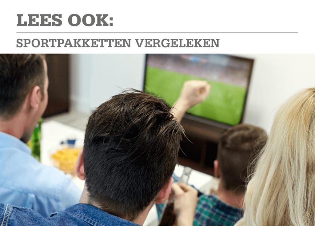 Fox Sports of Ziggo Sport? Sportpakketten vergeleken