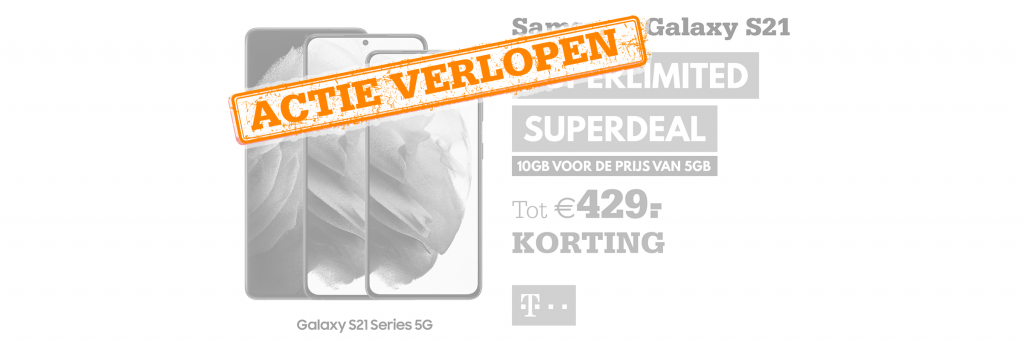 T-Mobile Samsung Galaxy S21 Superlimited Superdeal, tijdelijke actie!
