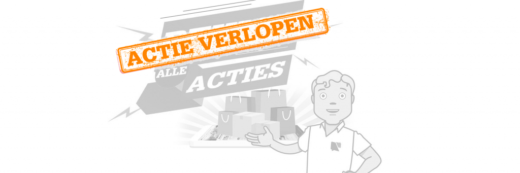 Bekijk al onze acties van dit moment!