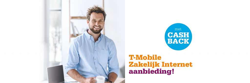 T-Mobile Zakelijk Internet cashback-actie