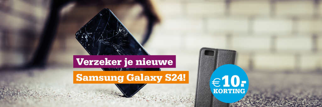 Verzeker je nieuwe Samsung Galaxy S24 en ontvang €10 korting op accessoires