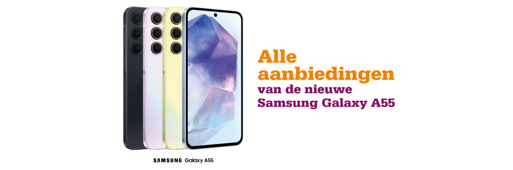 Samsung Galaxy A55 aanbiedingen met abonnement op een rij