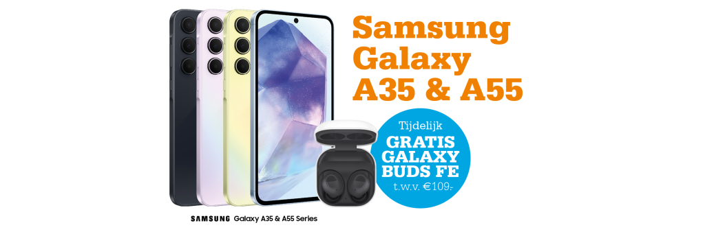 Gratis Galaxy Buds FE bij de Samsung Galaxy A55 en Galaxy A35.