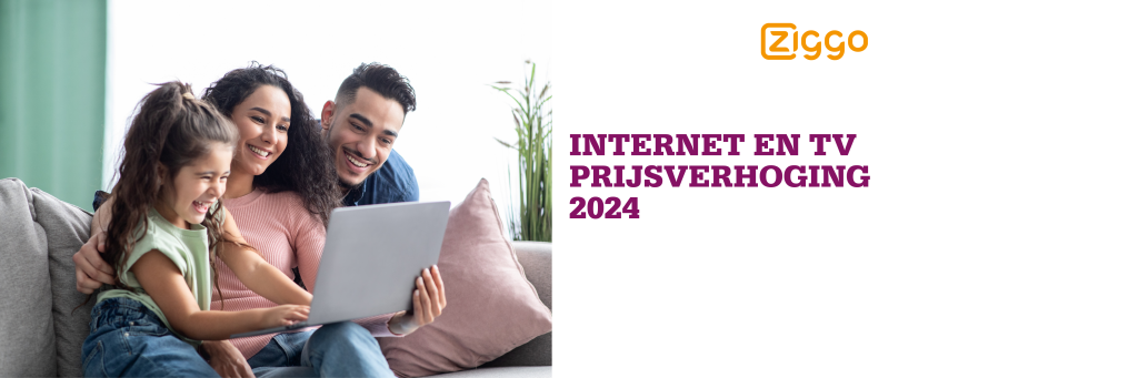 Ziggo Internet en TV prijsverhoging door inflatiecorrectie 2024
