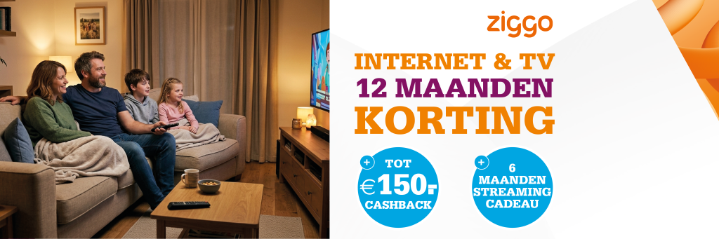 Ziggo Internet & TV aanbieding: nu 12 maanden voor €34,95 + tot 150 euro cashback!