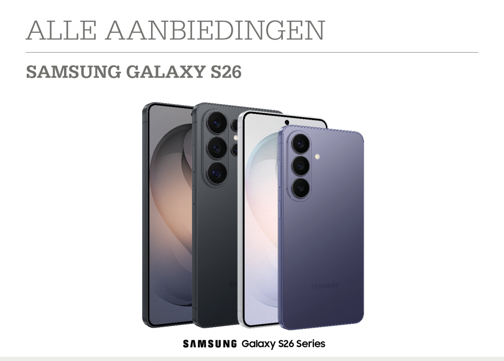 Alle aanbiedingen van de S26 2026 - Samsung Galaxy S26 - alle aanbiedingen