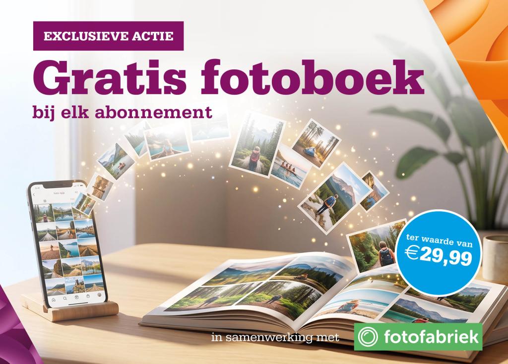 Gratis fotoboek bij elk abonnement Gratis fotoboek bij elk abonnement